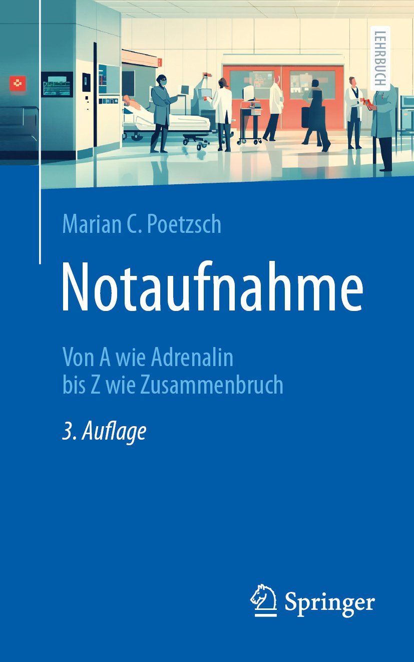 Notaufnahme: Von A wie Adrenalin bis Z wie Zusammenbruch