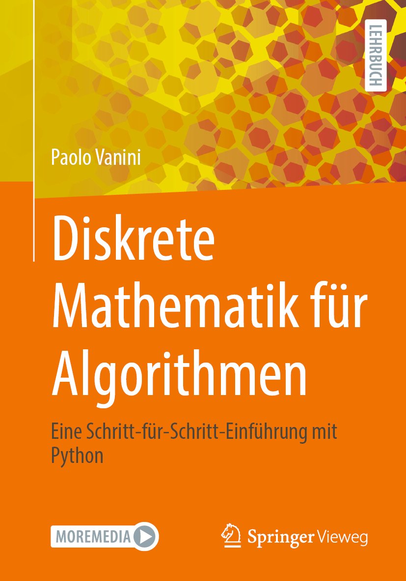 Diskrete Mathematik für Algorithmen: Eine Schritt-für-Schritt-Einführung mit Python