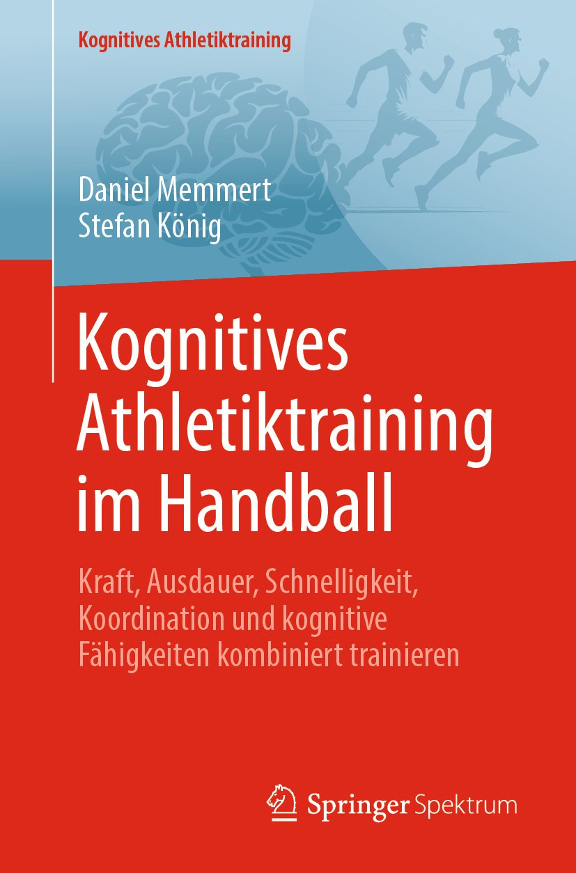 Kognitives Athletiktraining: Kraft, Ausdauer, Schnelligkeit, Koordination und kognitive Fähigkeiten kombiniert trainieren