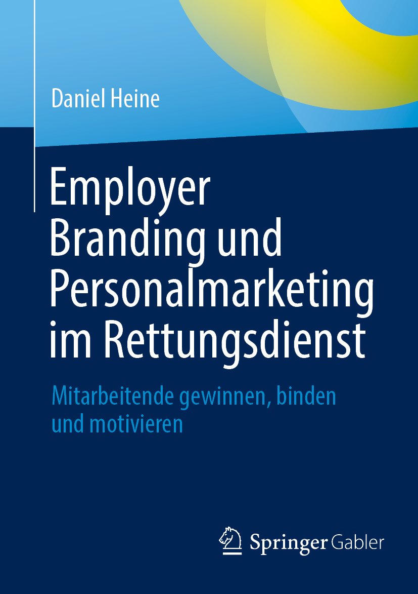 Employer Branding und Personalmarketing im Rettungsdienst: Mitarbeitende gewinnen, binden und motivieren