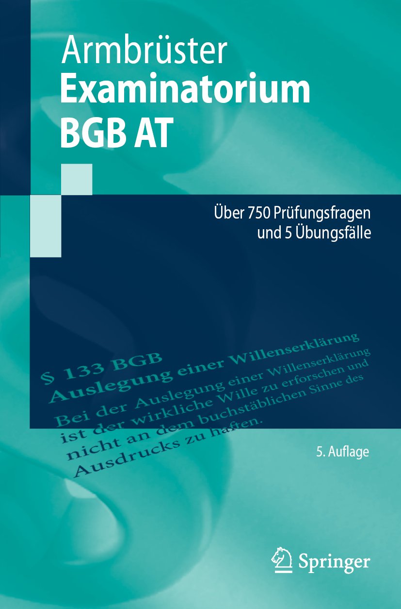 Springer-Lehrbuch: Über 750 Prüfungsfragen und 5 Übungsfälle