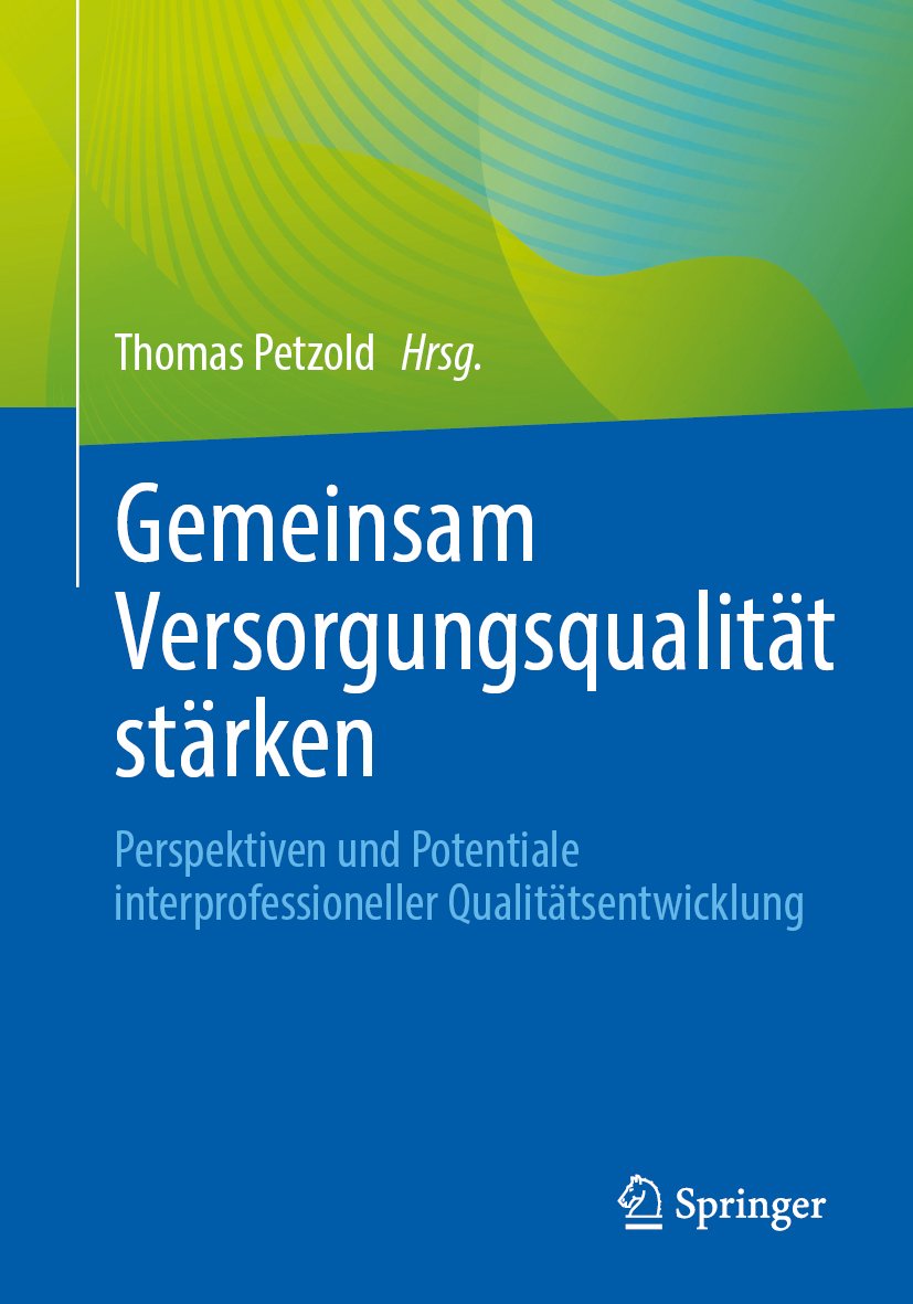 Gemeinsam Versorgungsqualität stärken