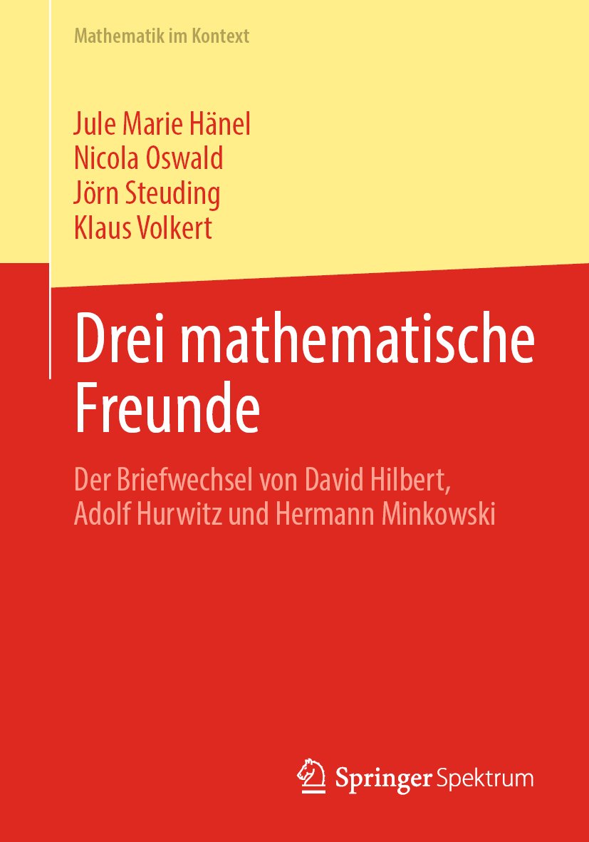 Mathematik im Kontext: Der Briefwechsel von David Hilbert, Adolf Hurwitz und Hermann Minkowski