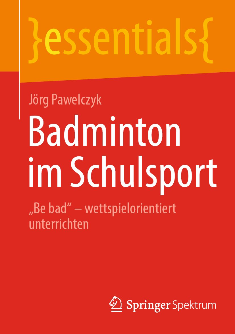 essentials: „Be bad“ – wettspielorientiert unterrichten