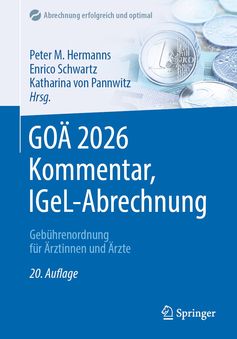 Abrechnung erfolgreich und optimal: Gebührenordnung für Ärztinnen und Ärzte