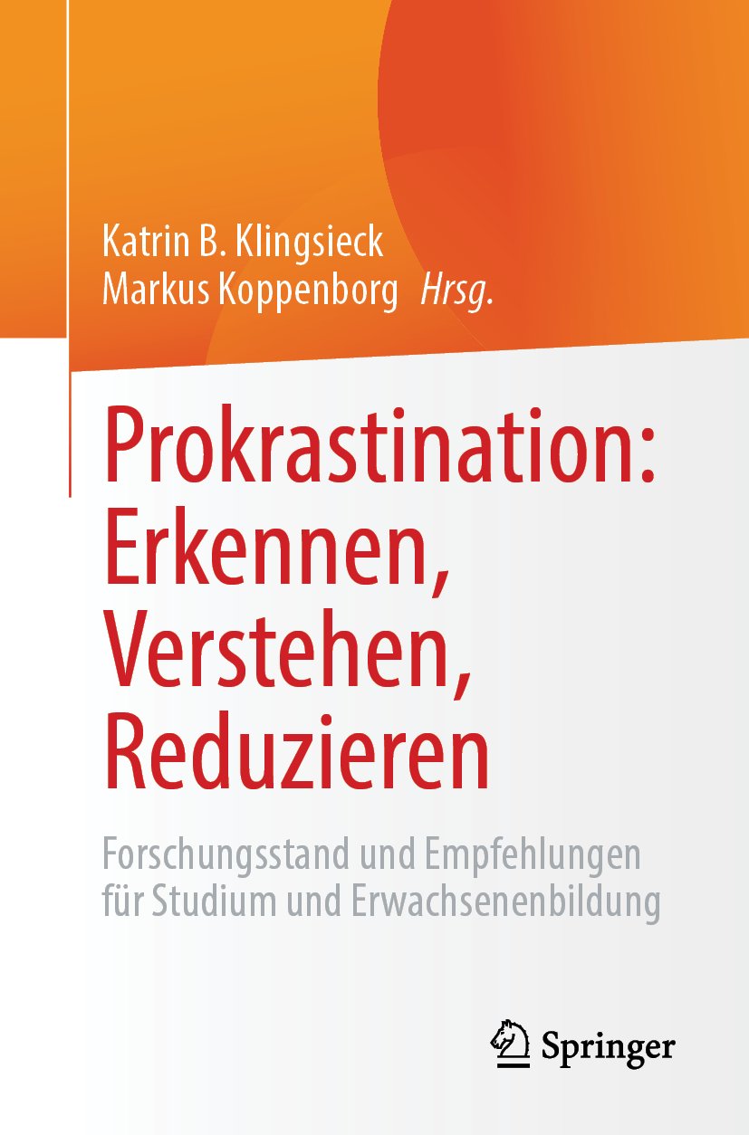 Prokrastination: Erkennen, Verstehen, Reduzieren
