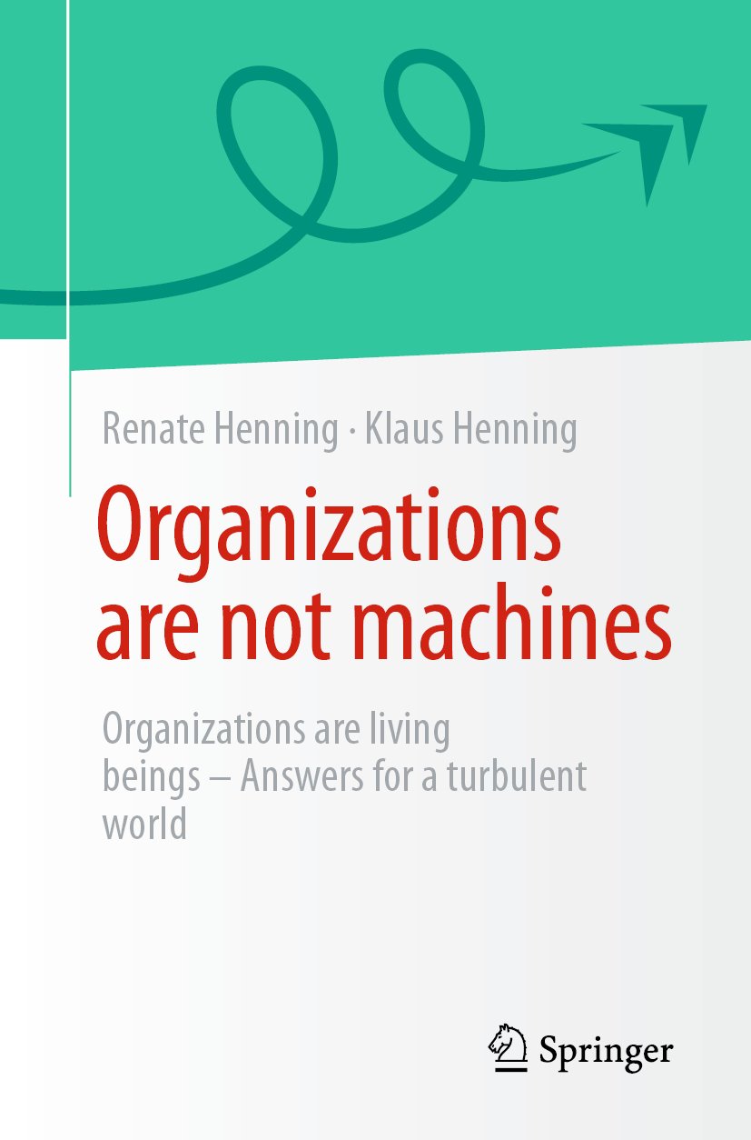 Organizations are not Machines