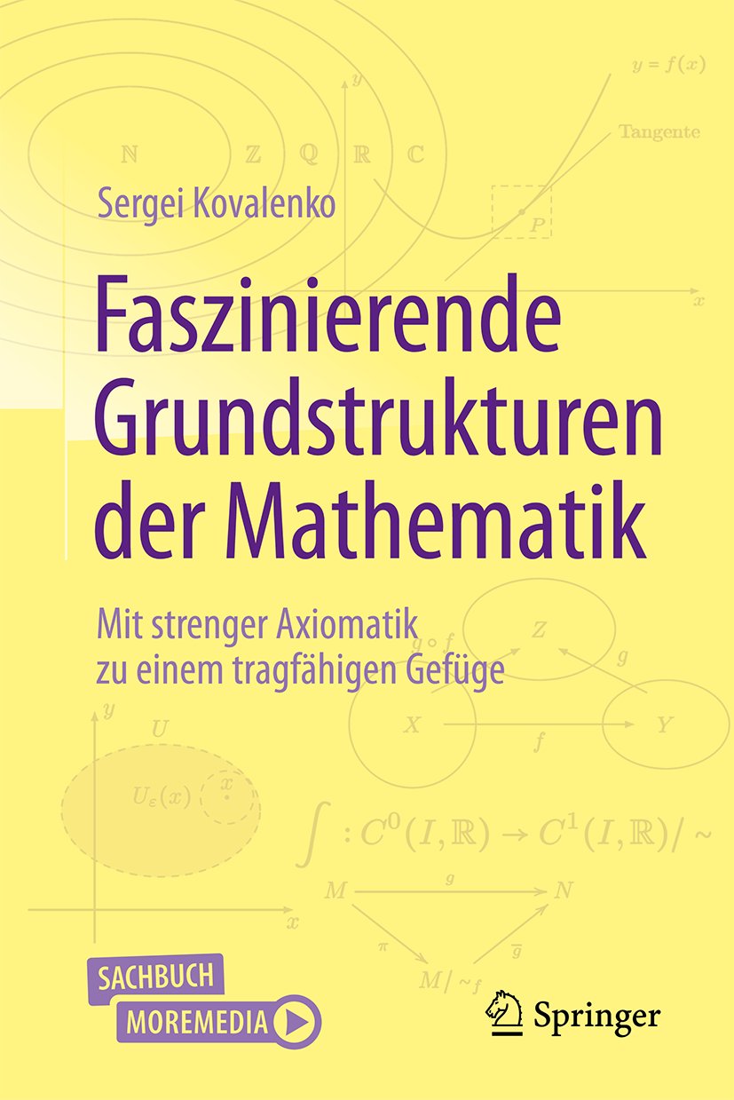 Faszinierende Grundstrukturen der Mathematik