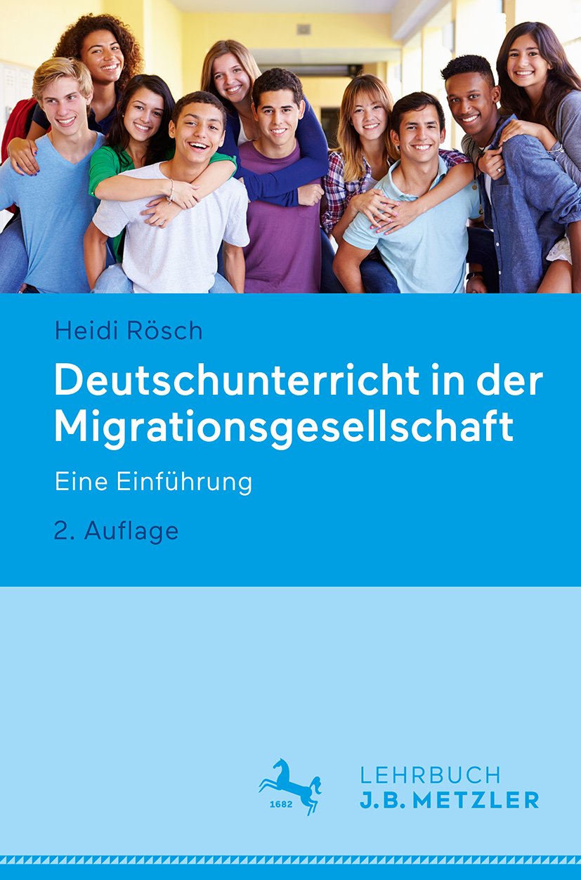 Deutschunterricht in der Migrationsgesellschaft
