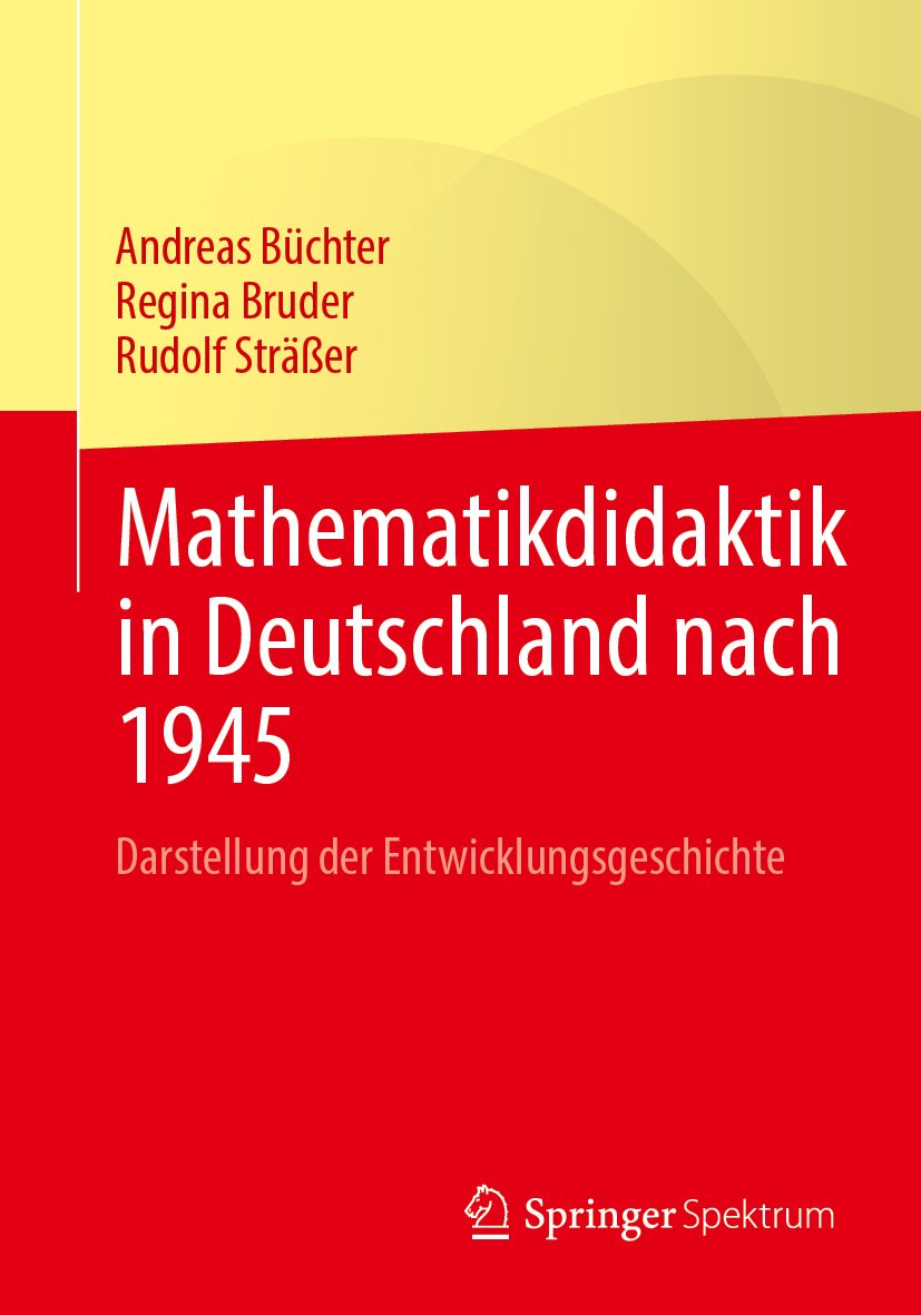 Mathematikdidaktik in Deutschland nach 1945