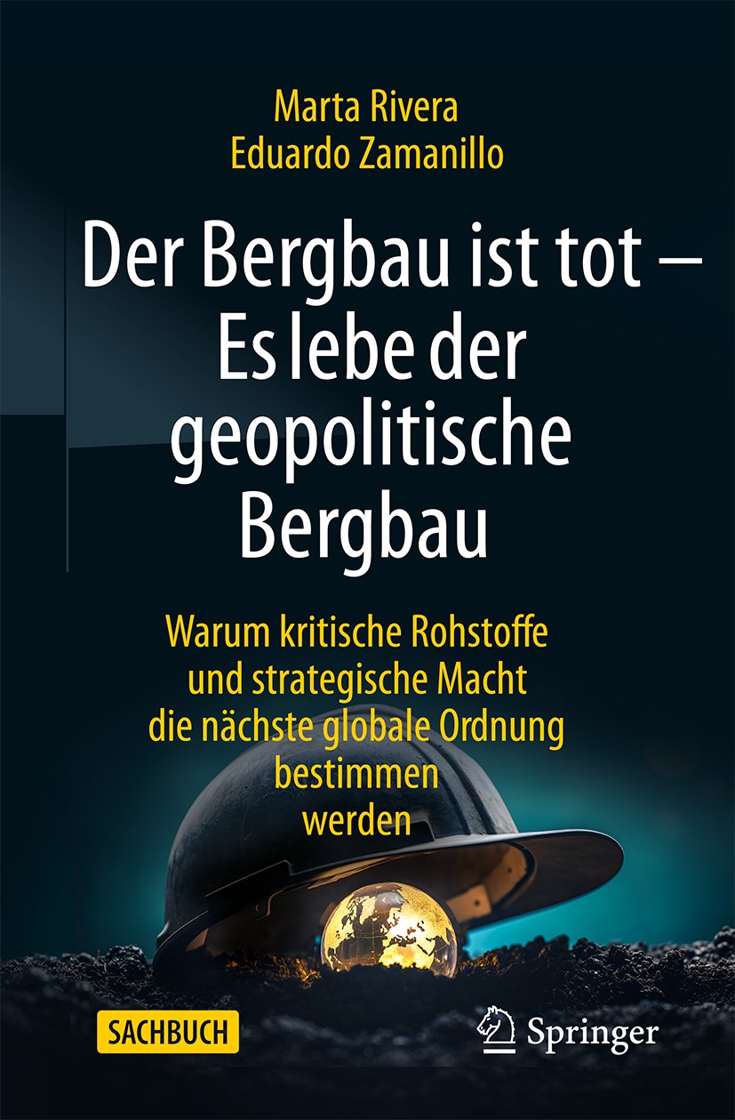 Der Bergbau ist tot - Es lebe der geopolitische Bergbau