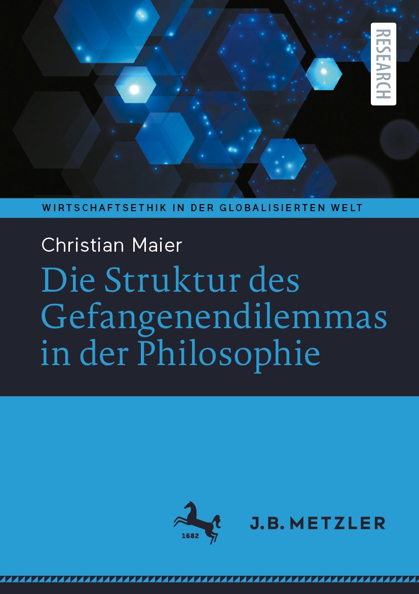 Die Struktur des Gefangenendilemmas in der Philosophie
