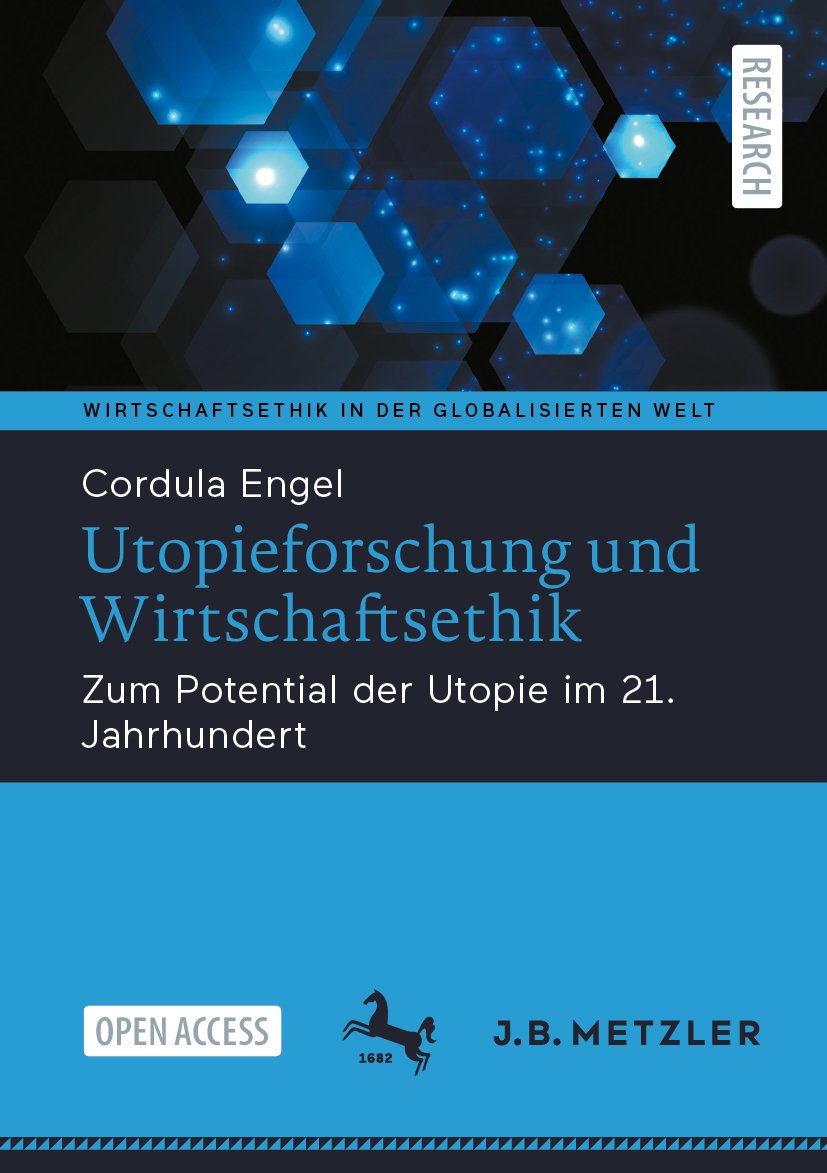 Utopieforschung und Wirtschaftsethik