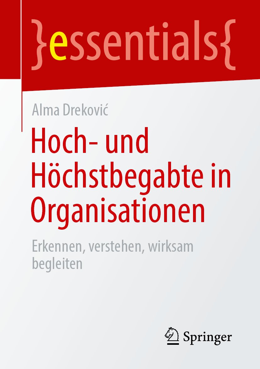 Hoch- und Höchstbegabte in Organisationen