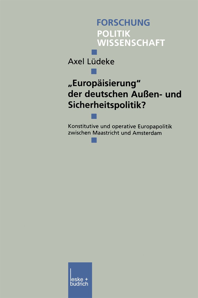 „Europäisierung“ der deutschen Außen- und Sicherheitspolitik?
