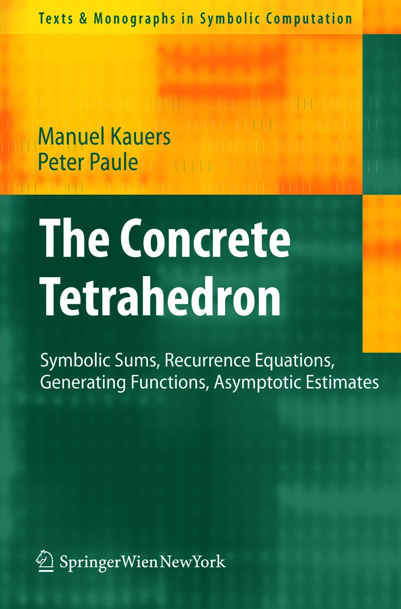 Texts & Monographs in Symbolic Computation