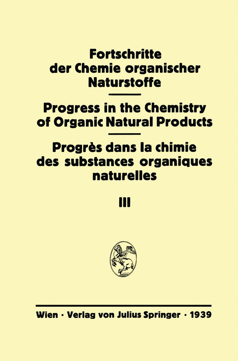 Fortschritte der Chemie organischer Naturstoffe Progress in the Chemistry of Organic Natural Products