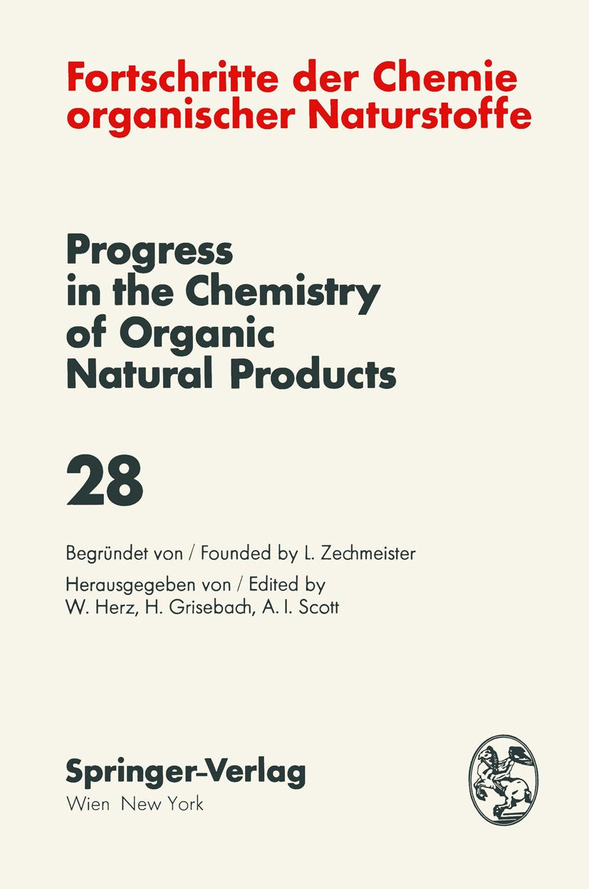 Fortschritte der Chemie organischer Naturstoffe Progress in the Chemistry of Organic Natural Products