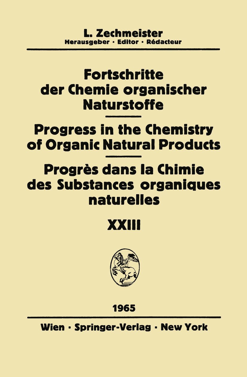 Fortschritte der Chemie organischer Naturstoffe Progress in the Chemistry of Organic Natural Products