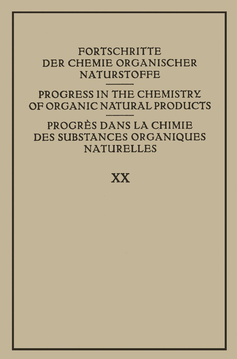 Fortschritte der Chemie organischer Naturstoffe Progress in the Chemistry of Organic Natural Products