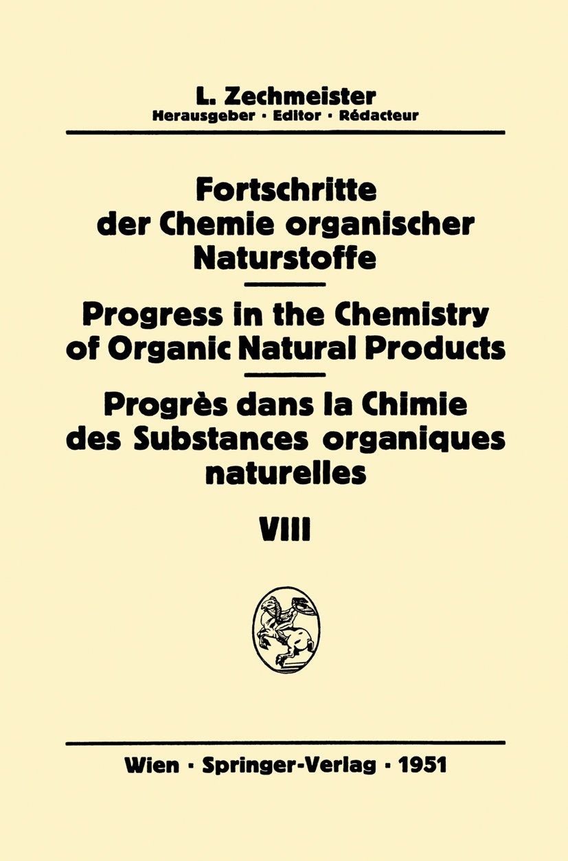 Fortschritte der Chemie organischer Naturstoffe Progress in the Chemistry of Organic Natural Products