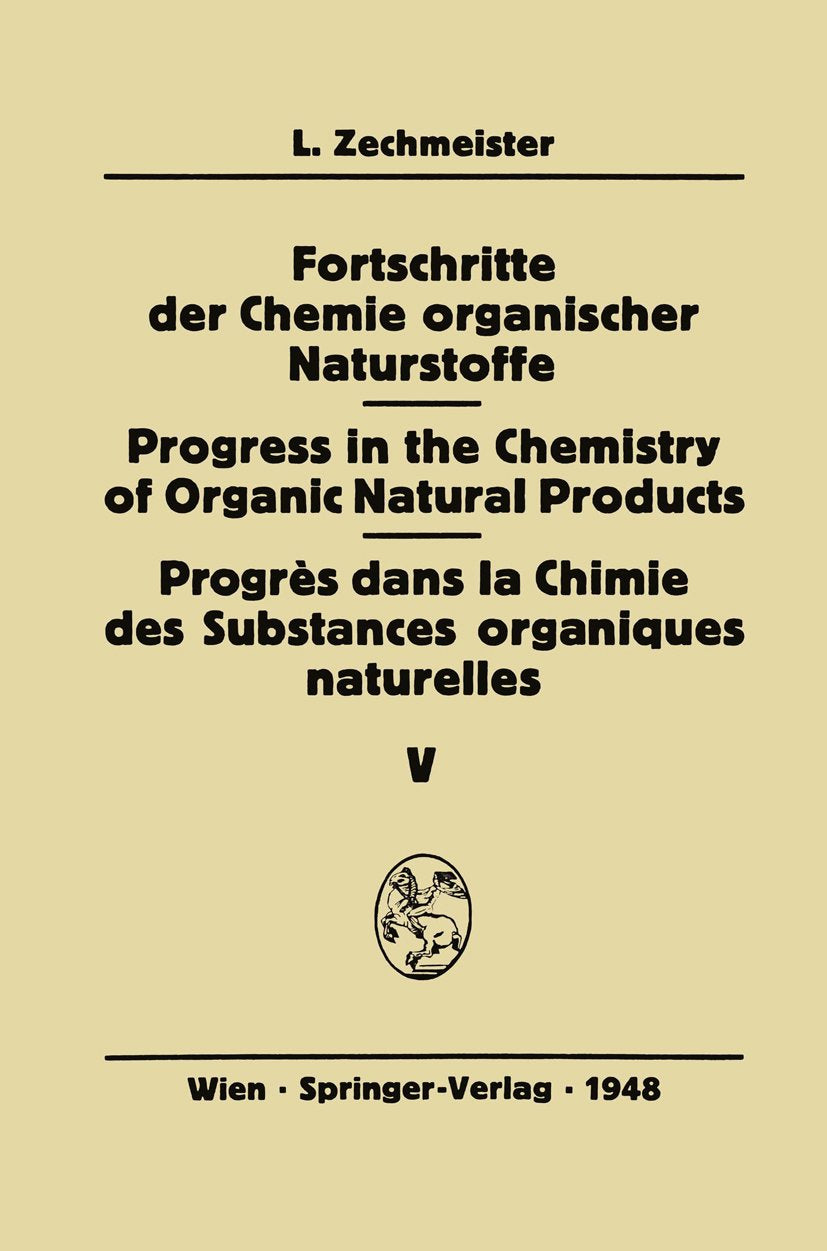 Fortschritte der Chemie organischer Naturstoffe Progress in the Chemistry of Organic Natural Products