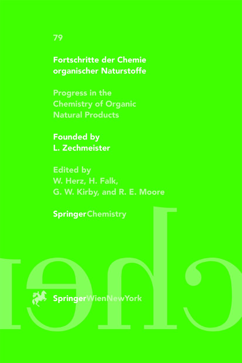 Fortschritte der Chemie organischer Naturstoffe Progress in the Chemistry of Organic Natural Products