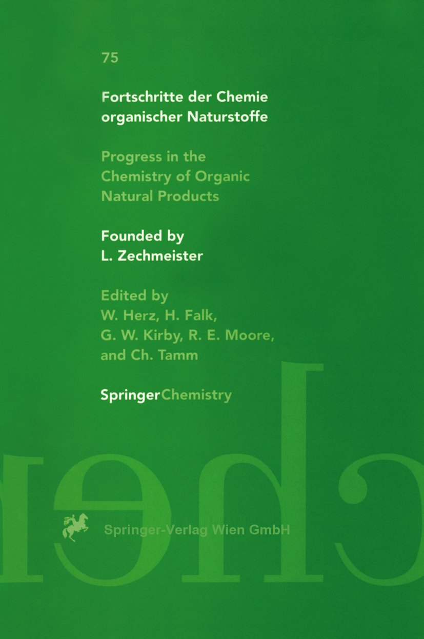 Fortschritte der Chemie organischer Naturstoffe Progress in the Chemistry of Organic Natural Products