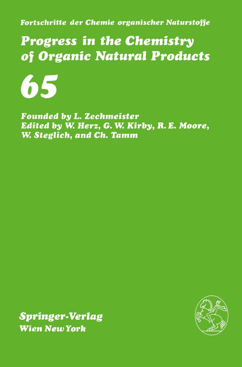 Fortschritte der Chemie organischer Naturstoffe Progress in the Chemistry of Organic Natural Products
