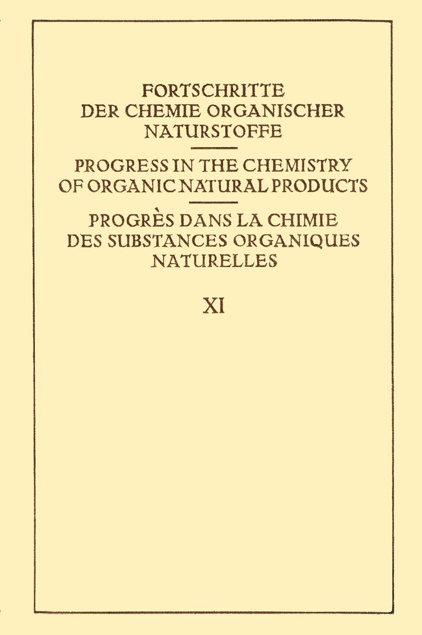 Fortschritte der Chemie organischer Naturstoffe Progress in the Chemistry of Organic Natural Products