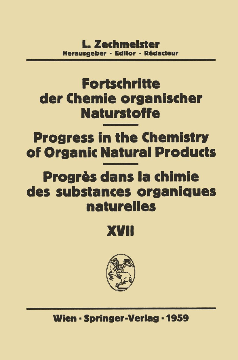 Fortschritte der Chemie organischer Naturstoffe Progress in the Chemistry of Organic Natural Products