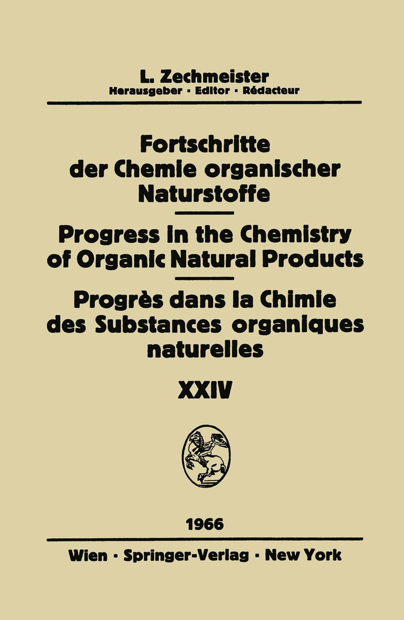 Fortschritte der Chemie organischer Naturstoffe Progress in the Chemistry of Organic Natural Products
