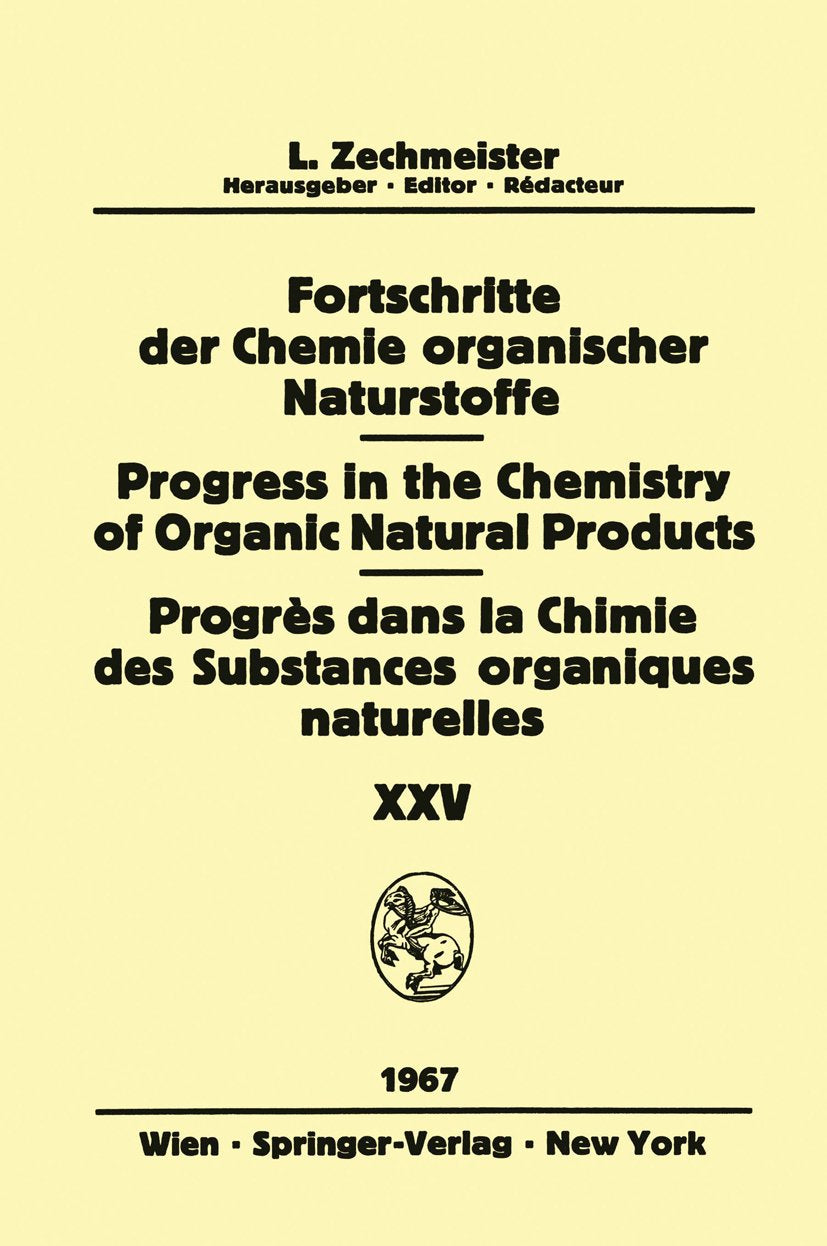 Fortschritte der Chemie organischer Naturstoffe Progress in the Chemistry of Organic Natural Products