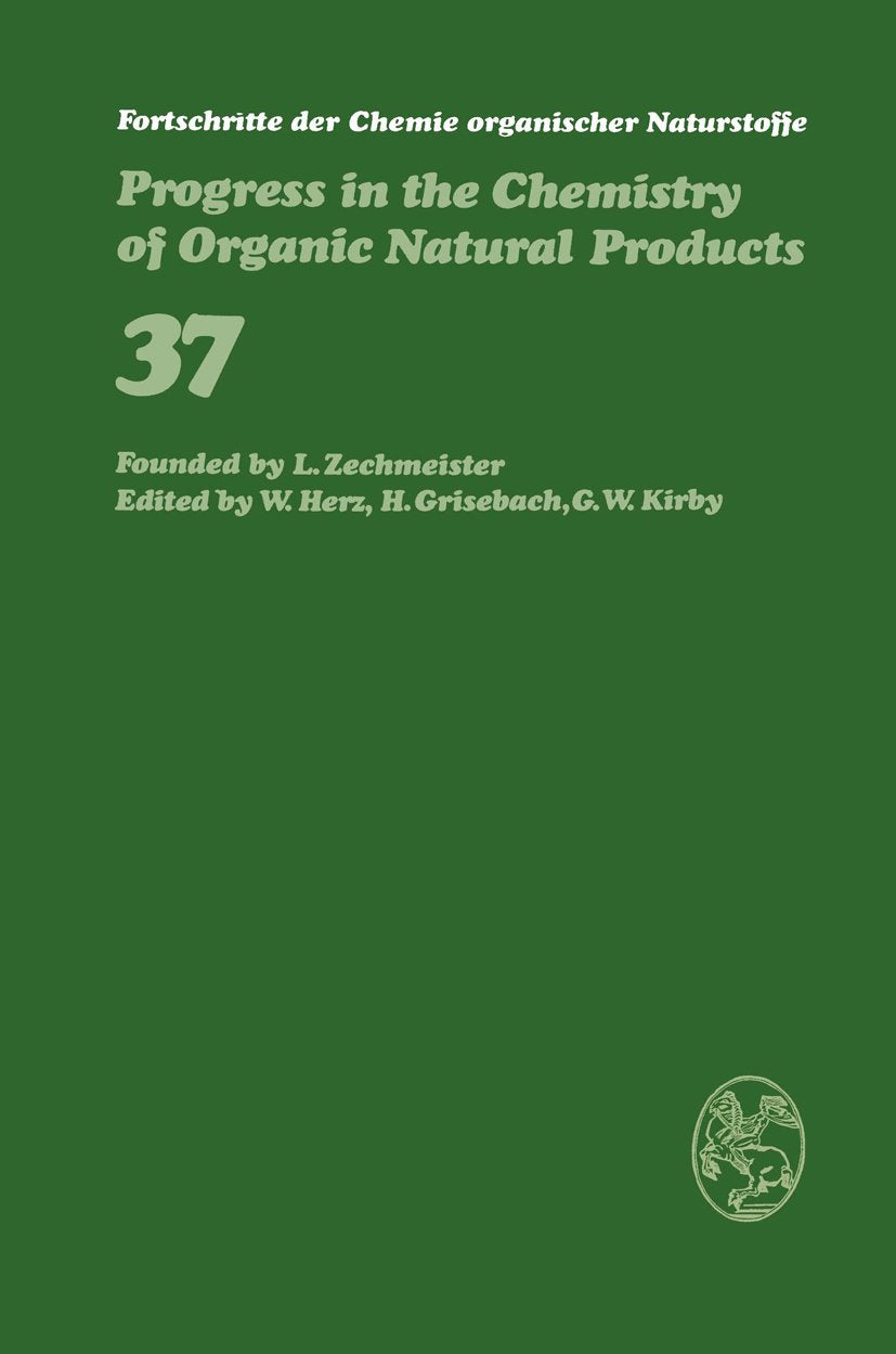 Fortschritte der Chemie organischer Naturstoffe Progress in the Chemistry of Organic Natural Products