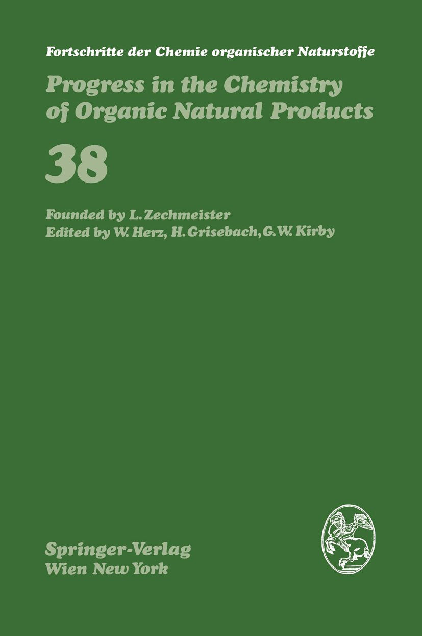 Fortschritte der Chemie organischer Naturstoffe Progress in the Chemistry of Organic Natural Products