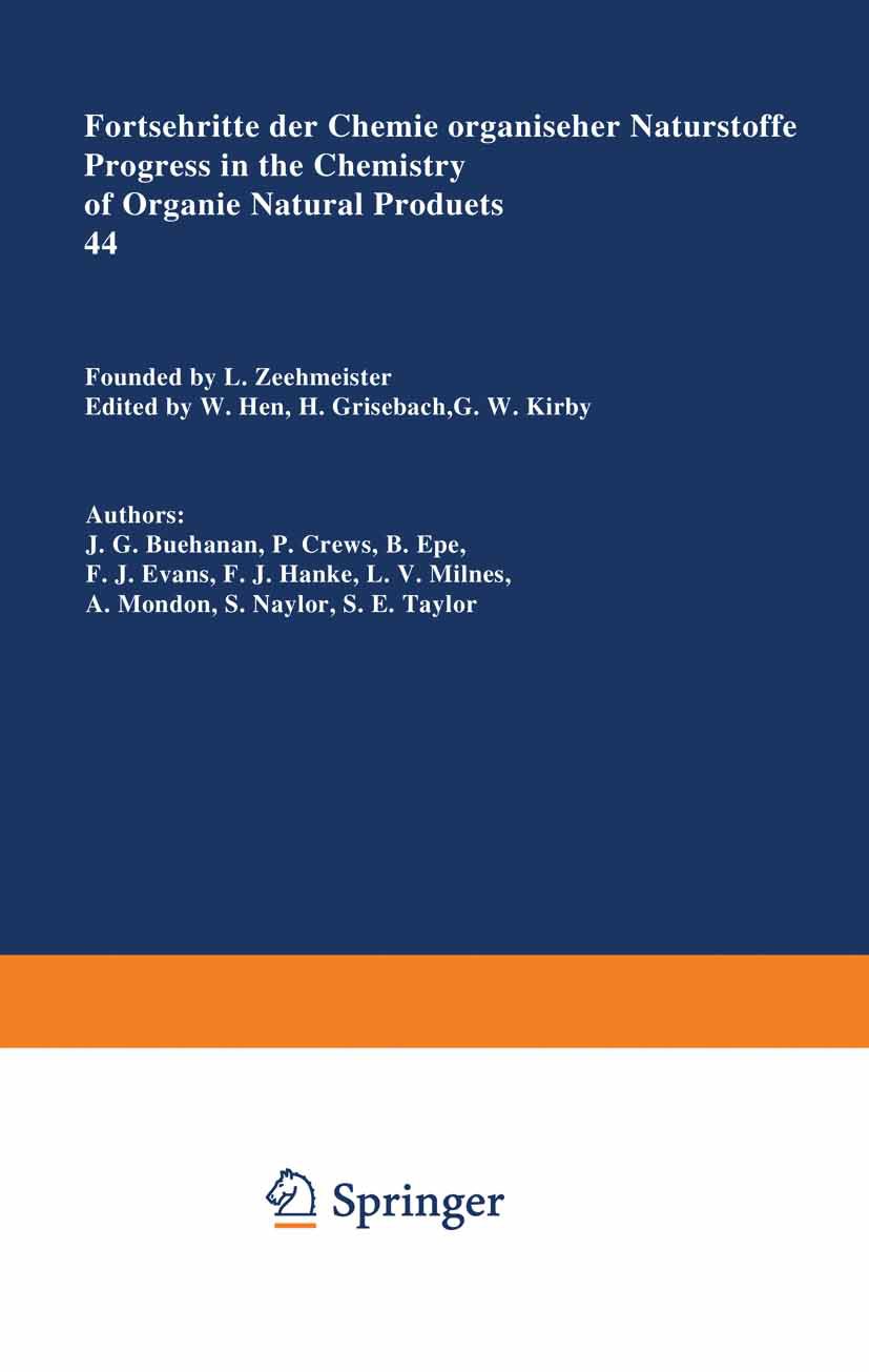 Fortschritte der Chemie organischer Naturstoffe Progress in the Chemistry of Organic Natural Products