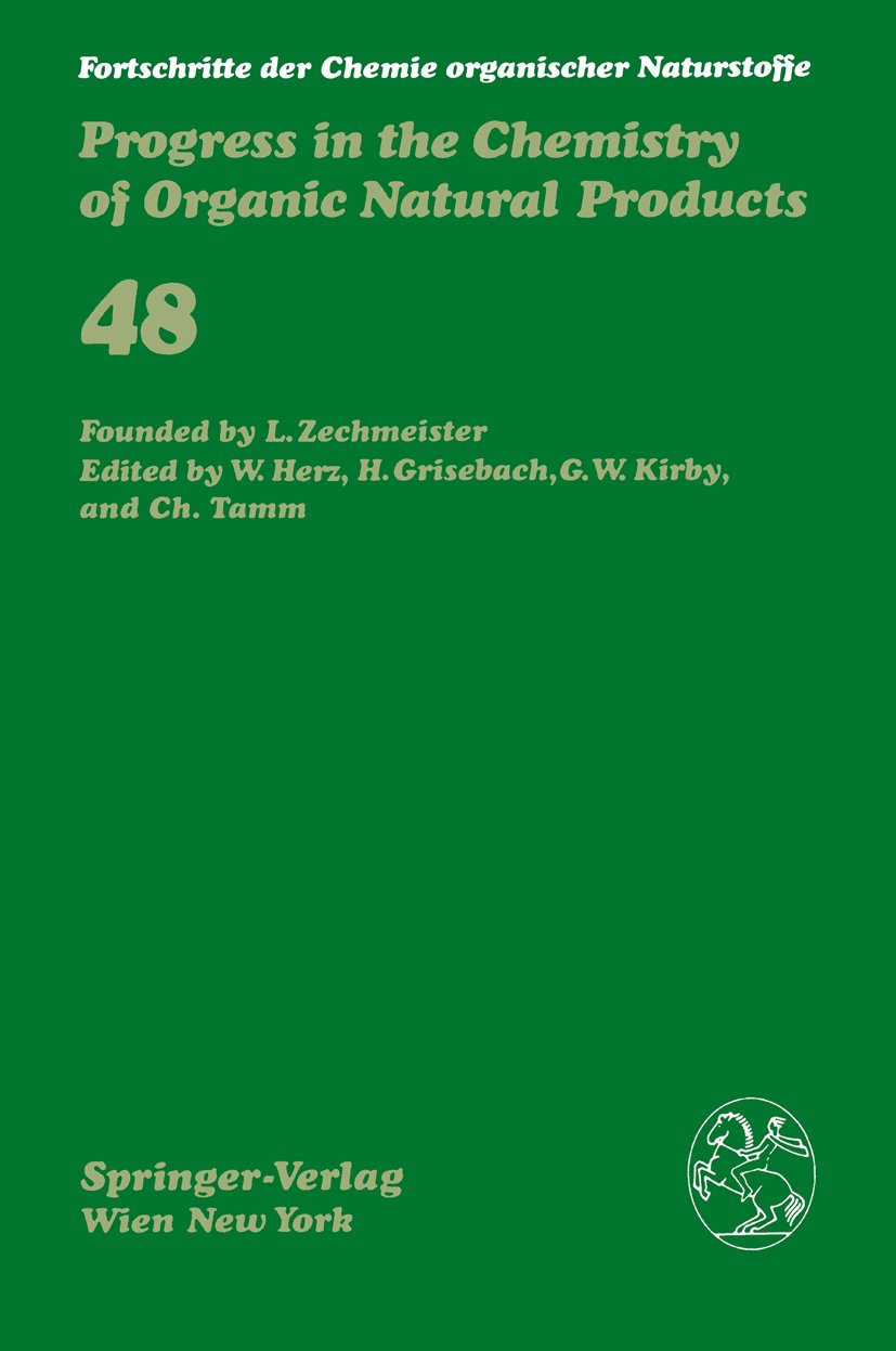 Fortschritte der Chemie organischer Naturstoffe Progress in the Chemistry of Organic Natural Products