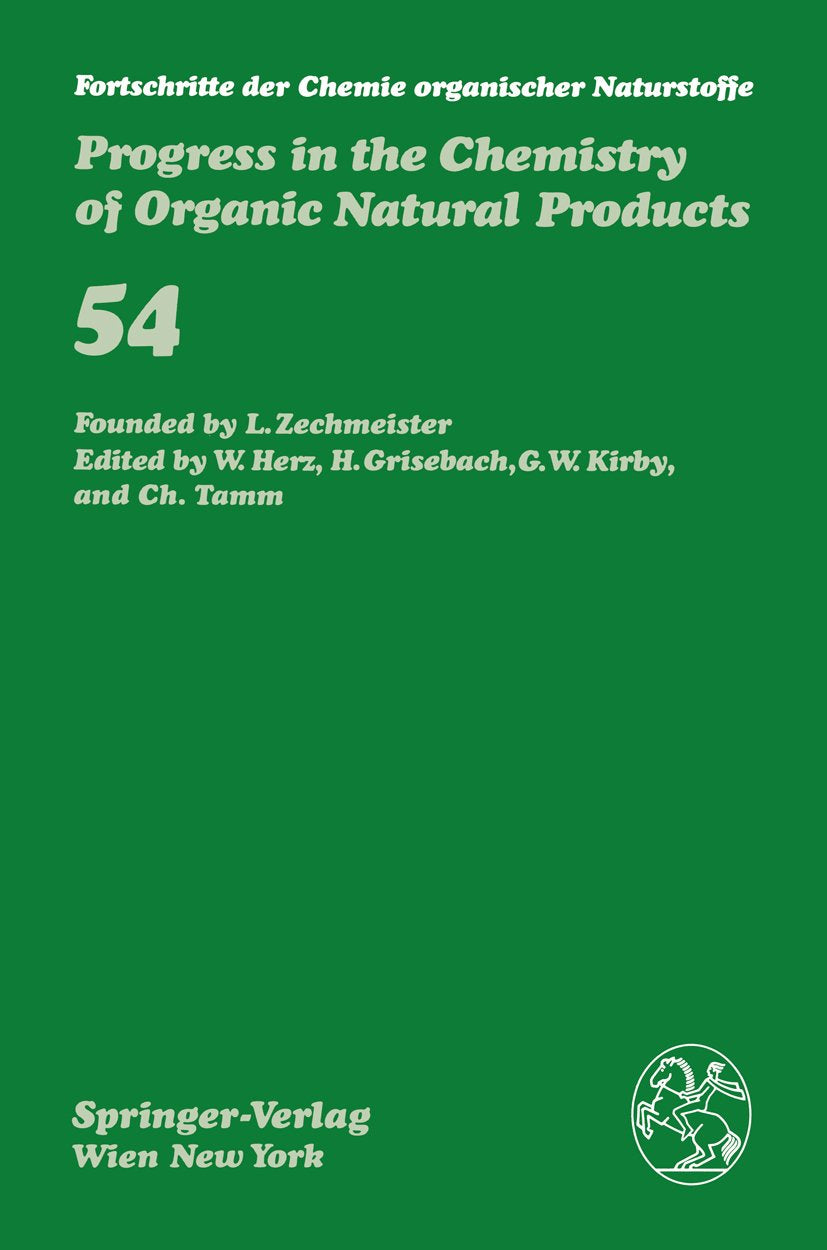 Fortschritte der Chemie organischer Naturstoffe Progress in the Chemistry of Organic Natural Products