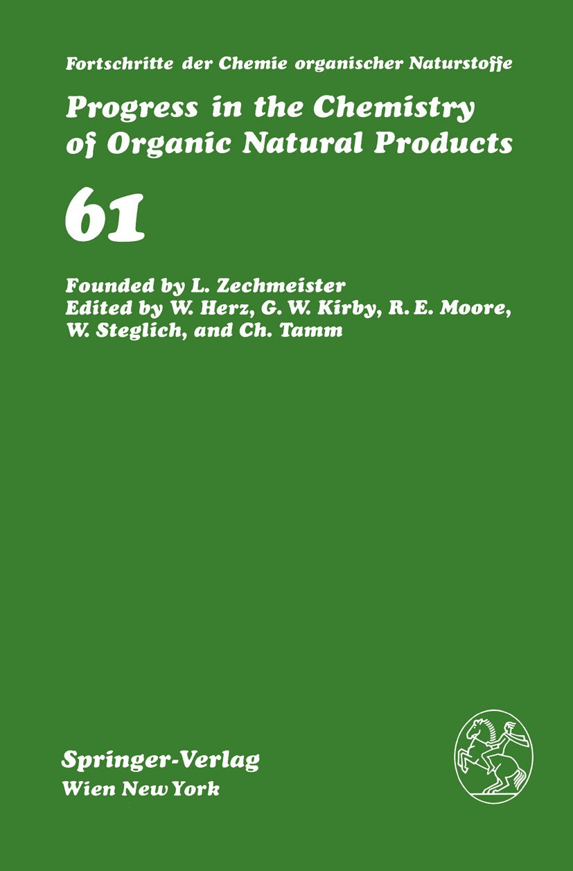 Fortschritte der Chemie organischer Naturstoffe Progress in the Chemistry of Organic Natural Products