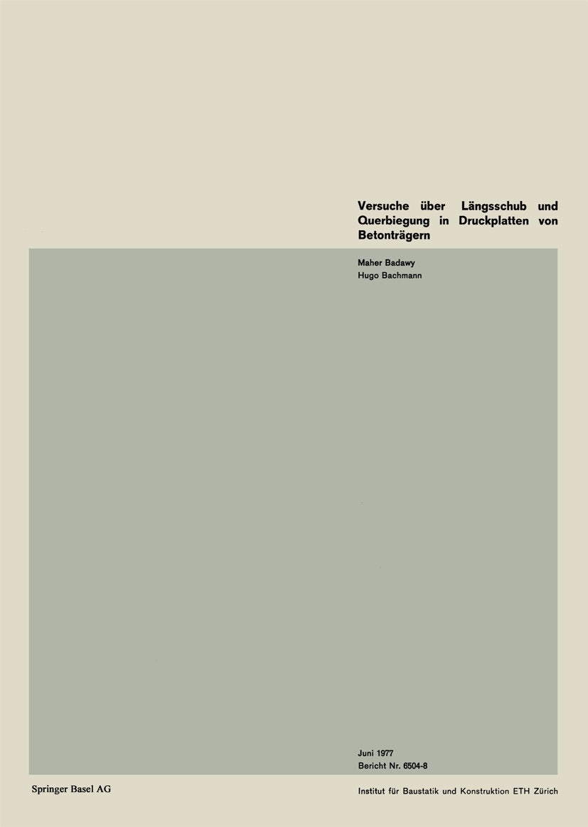 Institut für Baustatik. Versuchsberichte