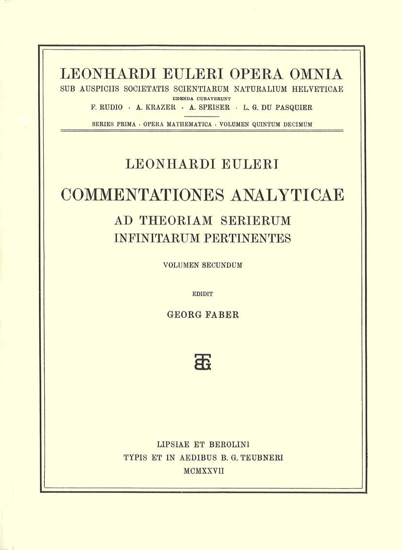 Commentationes analyticae ad theoriam serierum infinitarum pertinentes 2nd part