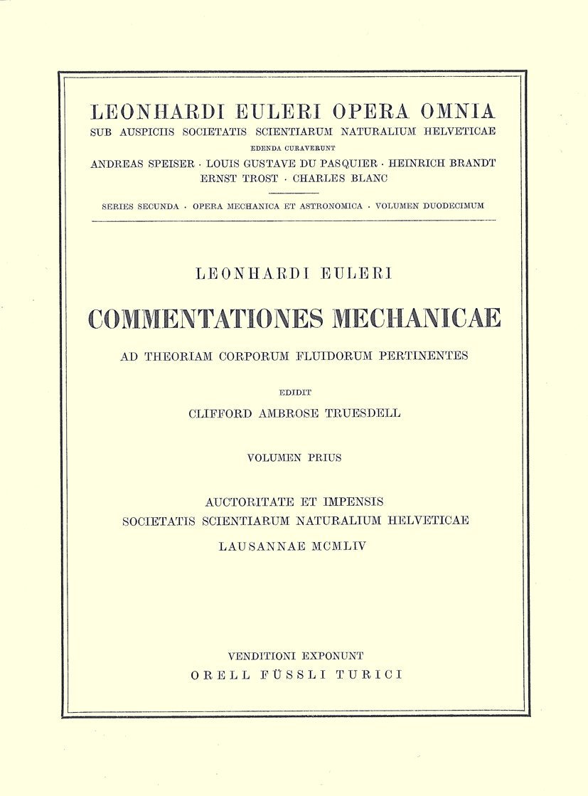Commentationes mechanicae ad theoriam corporum fluidorum pertinentes 1st part