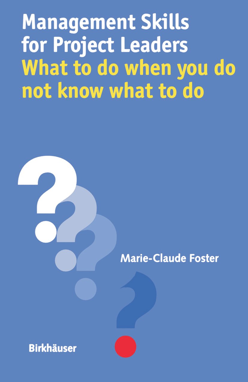 Management Skills for Project Leaders