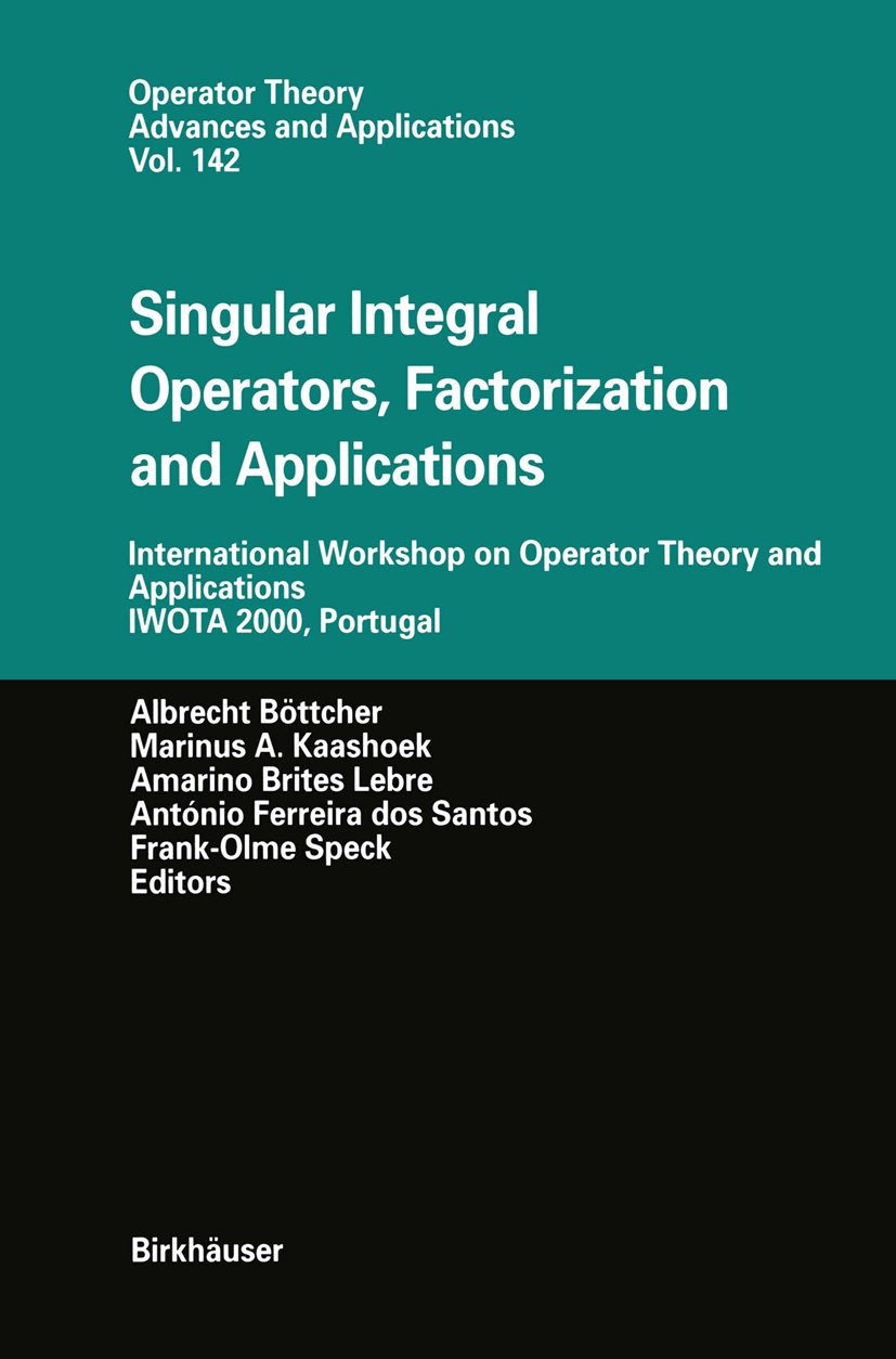 Operator Theory: Advances and Applications