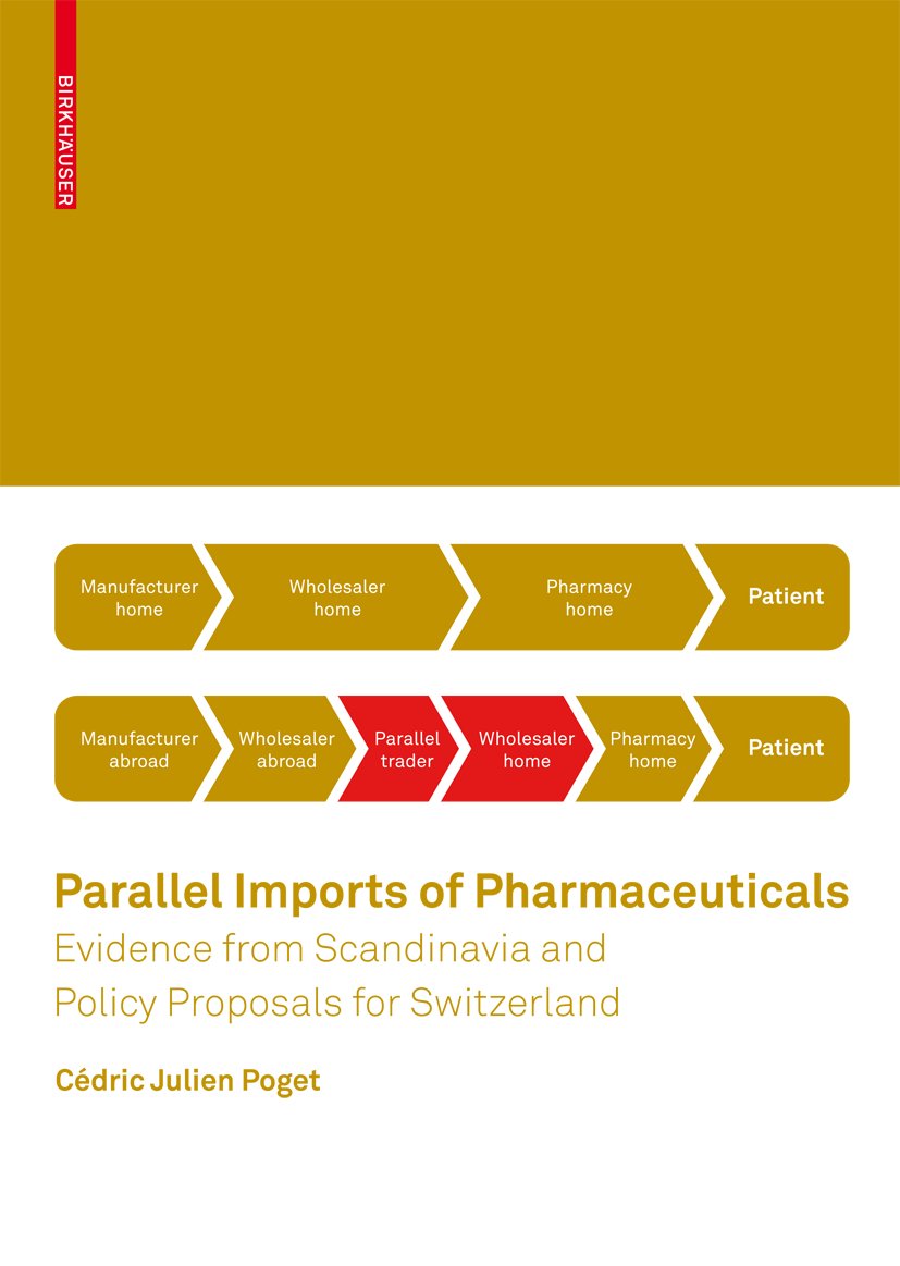 Parallel Imports of Pharmaceuticals
