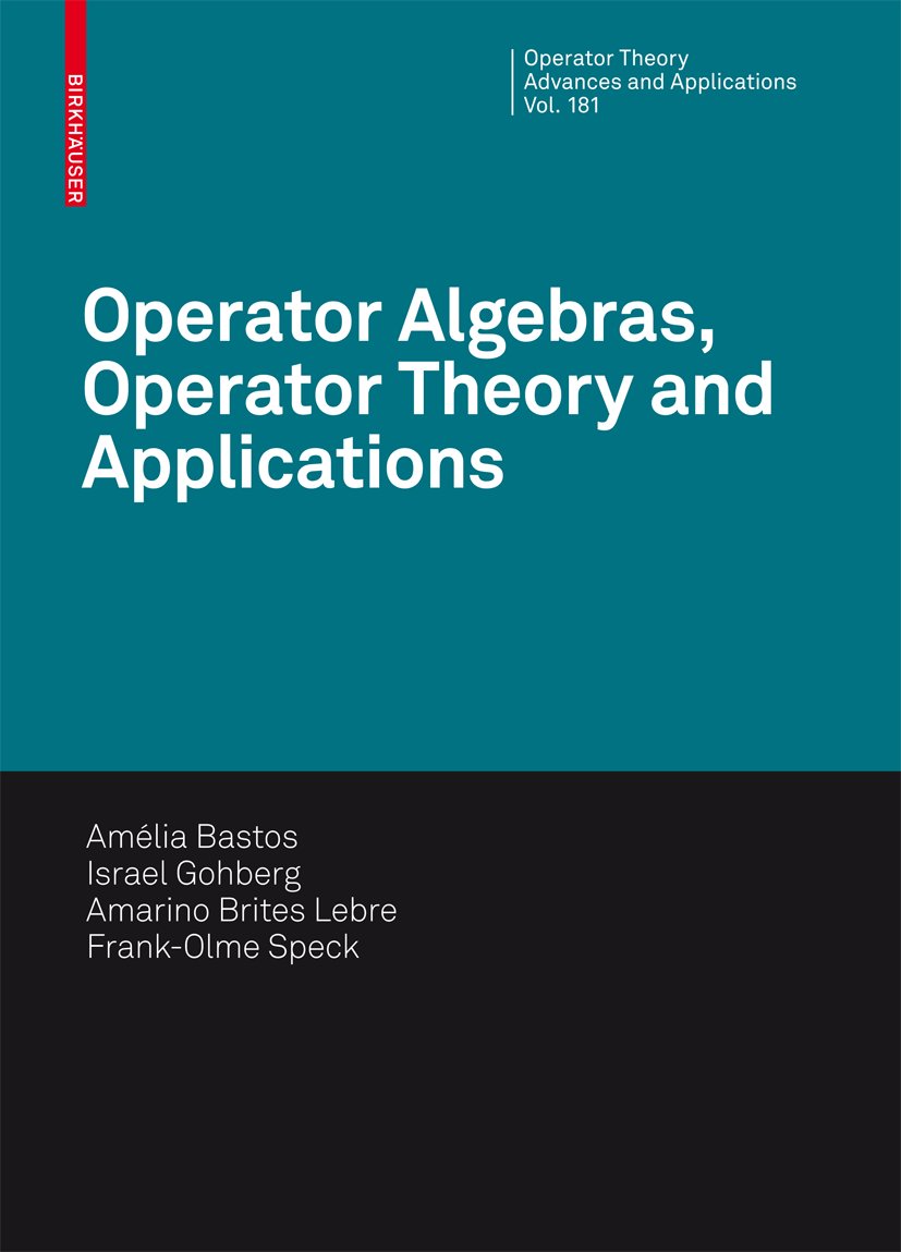 Operator Theory: Advances and Applications