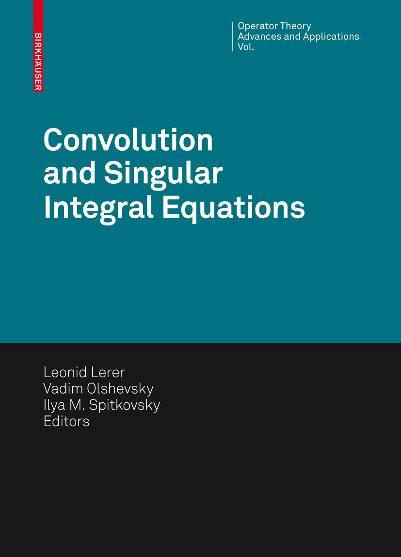 Operator Theory: Advances and Applications
