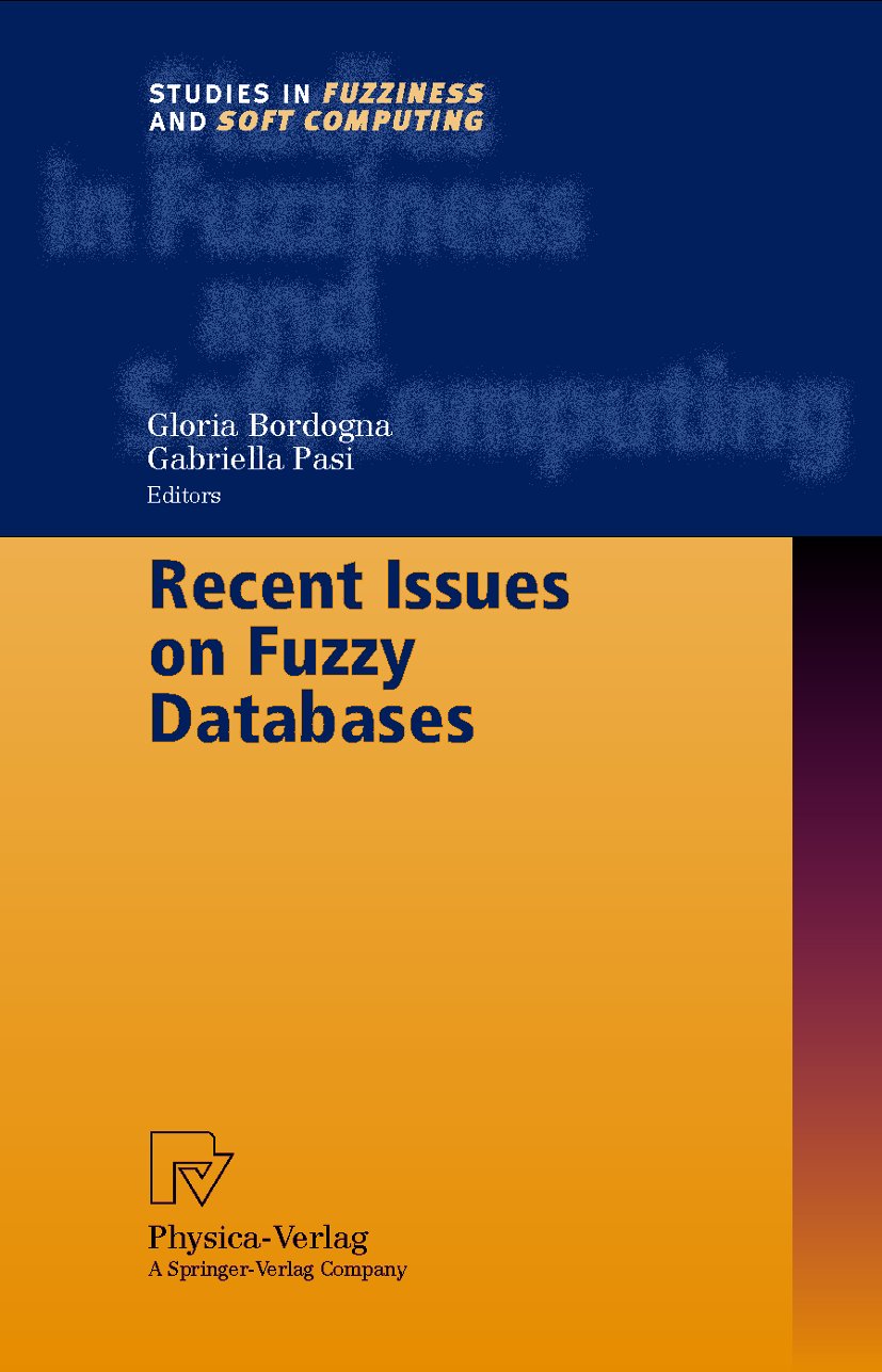 Studies in Fuzziness and Soft Computing