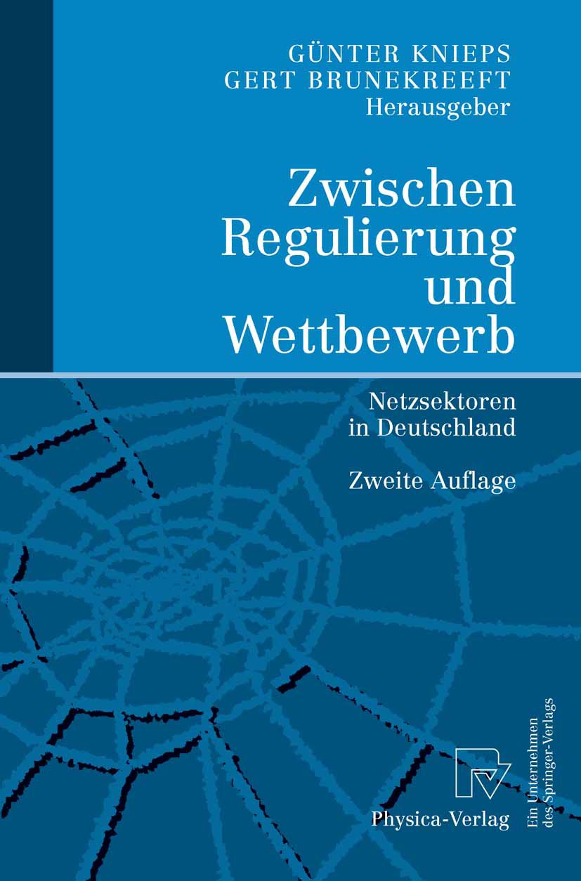 Zwischen Regulierung und Wettbewerb