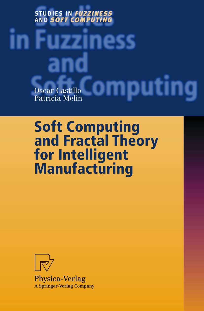 Studies in Fuzziness and Soft Computing
